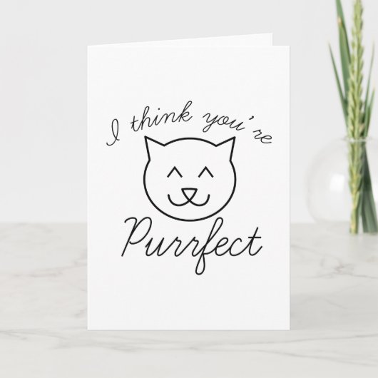 Ik denk dat je Purrfect bent Kaart (Voorkant)