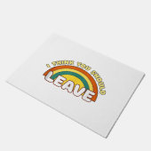 Ik denk dat je weg moet gaan Funny Rainbow Deurmat (Schuin)