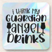 Ik denk dat mijn Guardian Angel Drink Bier Onderzetter (Voorkant)