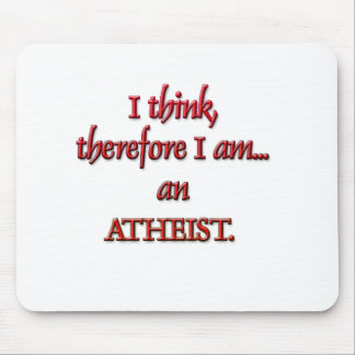 Ik denk dus dat ik een ATHEIST ben Muismat
