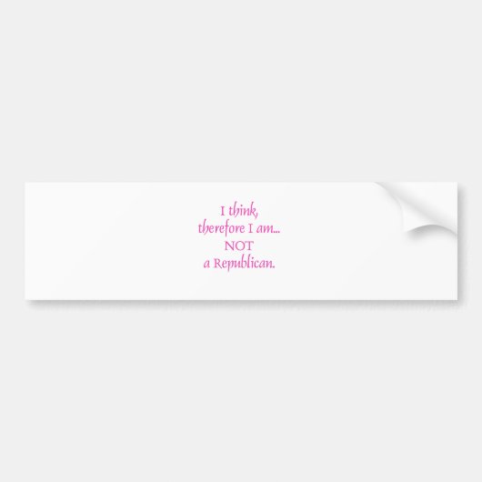 Ik denk dus dat ik geen republikeinse republiek be bumpersticker (Voorkant)