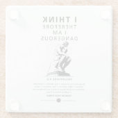 Ik denk dus dat ik gevaarlijk ben glazen onderzetter (Achterkant)