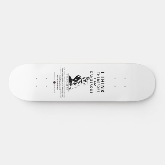 Ik denk dus dat ik gevaarlijk ben persoonlijk skateboard (Horizontaal)