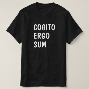Ik denk dus dat ik in het Latijn ben: Cogito Ergo  T-shirt