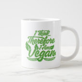 Ik denk dus dat ik Vegan ben Grote Koffiekop (Rechts)
