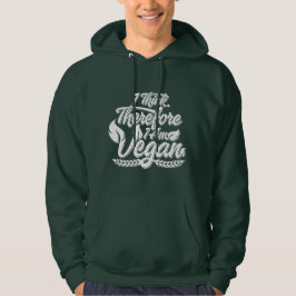 Ik denk dus dat ik Vegan ben Hoodie