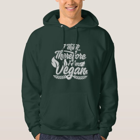 Ik denk dus dat ik Vegan ben Hoodie (Voorkant)