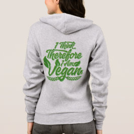 Ik denk dus dat ik Vegan ben Hoodie