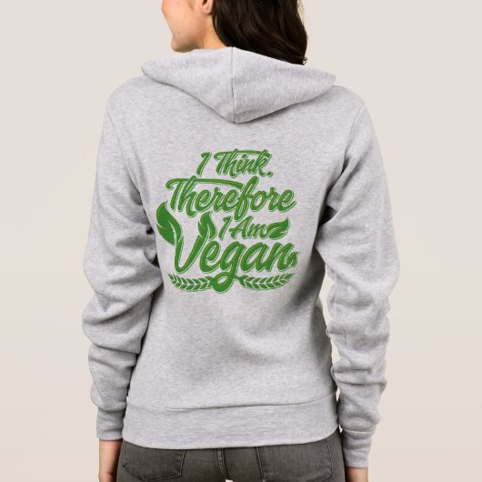 Ik denk dus dat ik Vegan ben Hoodie (Achterkant)