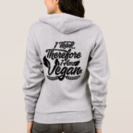 Ik denk dus dat ik Vegan ben Hoodie