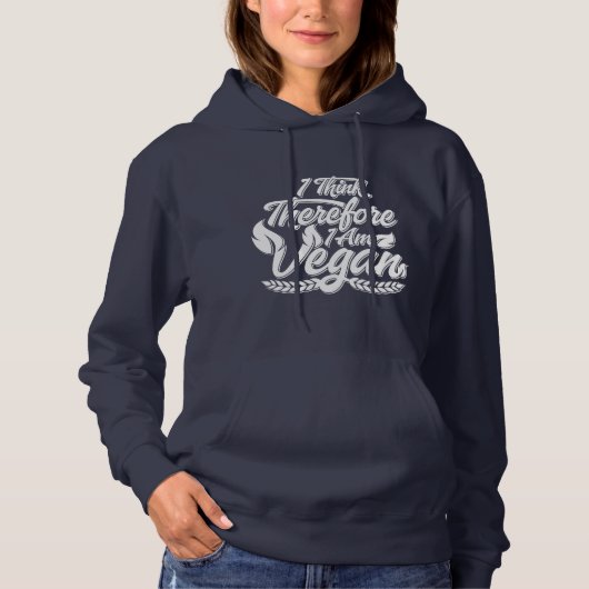 Ik denk dus dat ik Vegan ben Hoodie (Voorkant)
