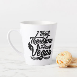 Ik denk dus dat ik Vegan ben Latte Mok