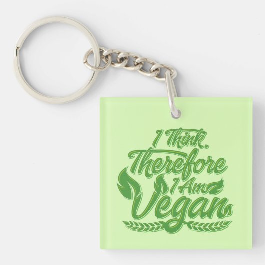 Ik denk dus dat ik Vegan ben Sleutelhanger (Voorkant)