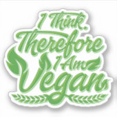 Ik denk dus dat ik Vegan ben Sticker (Voorkant)