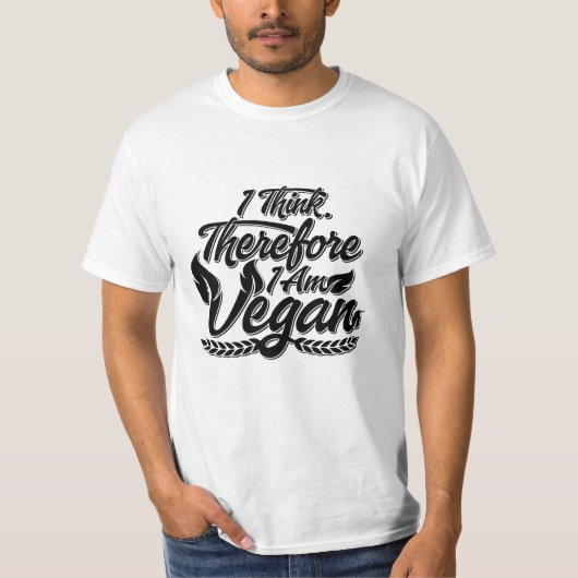 Ik denk dus dat ik Vegan ben T-shirt (Voorkant)