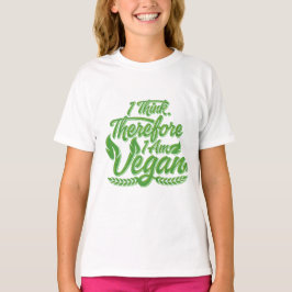 Ik denk dus dat ik Vegan ben T-shirt
