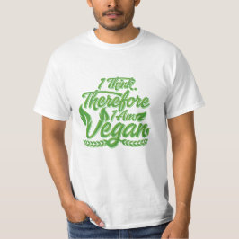 Ik denk dus dat ik Vegan ben T-shirt