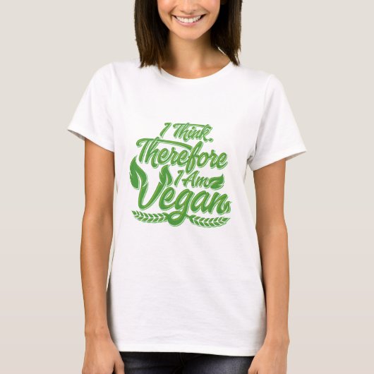 Ik denk dus dat ik Vegan ben T-shirt (Voorkant)