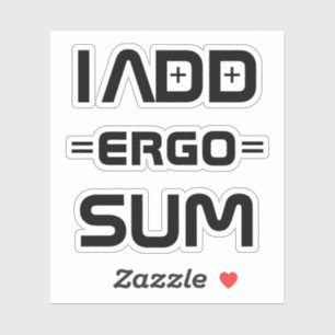 Ik denk dus ik ben – Filosofie Geek grap Sticker