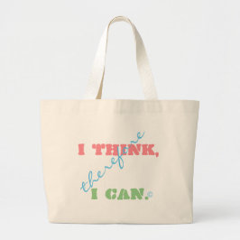 Ik Denk Dus Ik Kan Grote Tote Bag
