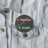 Ik Denk Dus Ik Kan Positief Denken Ronde Button 7,6 Cm (In situ)