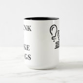 Ik denk en ik maak Dingen mok van Think Make Cool (Midden)