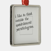 Ik denk graag buiten de doos metalen ornament (Rechts)
