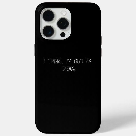Ik denk... ik heb geen ideeën meer Case-Mate iPhone case (Achterkant)