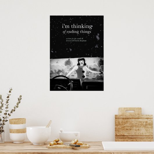 Ik denk na over het beëindigen van films poster (Keuken)