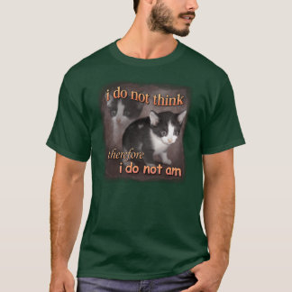 Ik denk niet, dus ik ben geen kat meme portret t-shirt