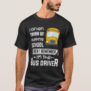 Ik denk vaak aan het overslaan van scholieren-busc t-shirt
