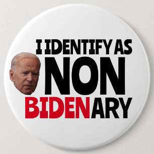 IK DENTIFICEER ALS NIET-BIDENAIR FUNNY Big BIDEN B Ronde Button 6,0 Cm
