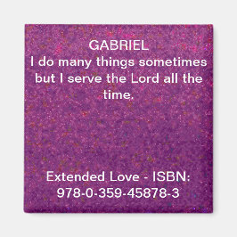 Ik dien de Heer de hele tijd. Magneet