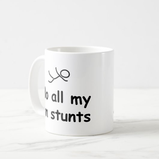 Ik doe al mijn eigen stunts koffiemok (Voorkant links)