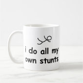 Ik doe al mijn eigen stunts koffiemok (Links)