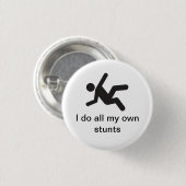 Ik doe al mijn eigen stunts ronde button 3,2 cm (Voorkant /achterkant)