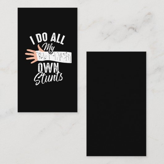 Ik doe al m'n eigen Stunts Broken Bone Stuntman Visitekaartje (Voorkant / Achterkant)