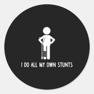Ik doe al m'n eigen stunts goed... ronde sticker