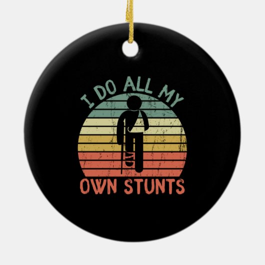 Ik doe al m'n eigen stunts. keramisch ornament (Achterkant)