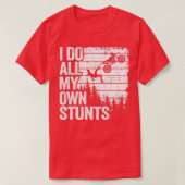 Ik doe al m'n eigen Stunts Motocross pa Biker Funn T-shirt (Design voorkant)