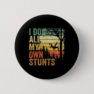 Ik Doe Alle Eigen Stunts Boomverzorger Vader Vinta Ronde Button 5,7 Cm