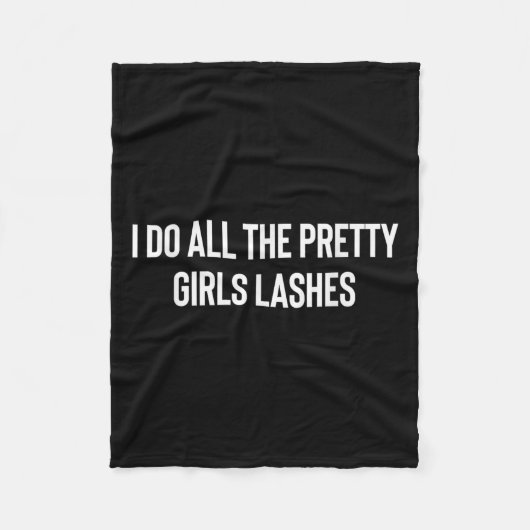 Ik doe alle  meisjes wimpers Tech Lash Artist Fleece Deken (Voorkant)