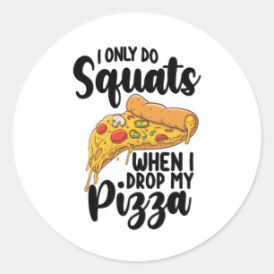 Ik doe alleen een vizier als ik mijn Pizza laat va Ronde Sticker