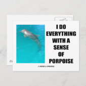 Ik doe alles met een gevoel voor bruinvis (doel) briefkaart (Voorkant / Achterkant)