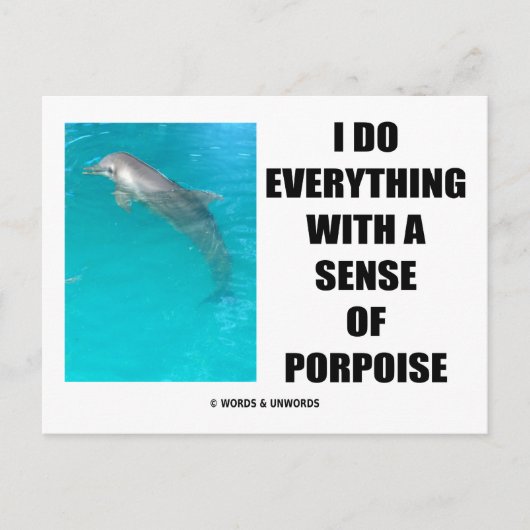 Ik doe alles met een gevoel voor bruinvis (doel) briefkaart (Voorkant)