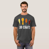 Ik doe ambachtelijke brouwerij voor thuisbrouwerij t-shirt (Voorkant volledig)