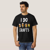 Ik doe ambachten - Craft Beer Home Brouwer T-shirt (Voorkant volledig)