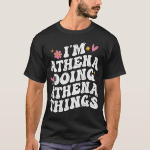 Ik doe Athena Athenahings Retro Groovy Personali T-shirt