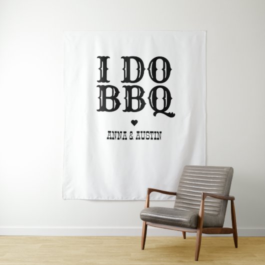 Ik doe BBQ rustieke bruiloft wandtapijt teken Wandkleed (In situ)