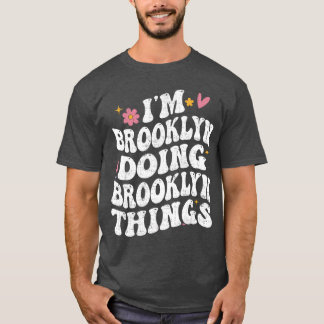 Ik doe Brooklyndingen in Brooklyn Retro Groovy Per T-shirt